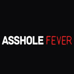 Asshole Fever Coupon Codes and Deals Asshole Fever